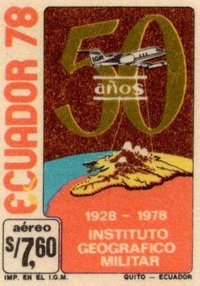 1978 Cincuentenario de la Fundacion del Instituto Geografico Militar