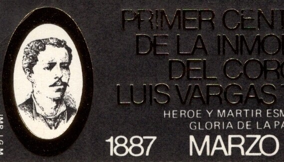 1988 Primer Centenario de la Inmolación del Coronel Luis Vargas