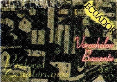 2001 Pintores Ecuatorianos – Voroshilov Bazante
